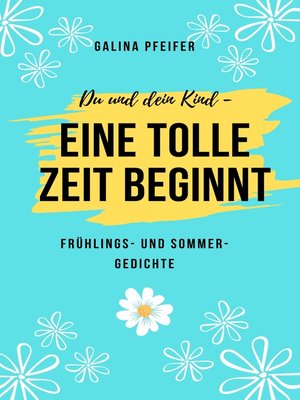 cover image of Du und dein Kind--eine tolle Zeit beginnt